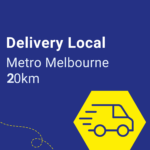 Local Delivery (Metro Melbourne 20km) +$150.00